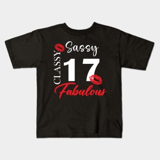 Sassy classy fabulous 17, 17th birth day shirt ideas,17th birthday, 17th birthday shirt ideas for her, 17th birthday shirts Kids T-Shirt